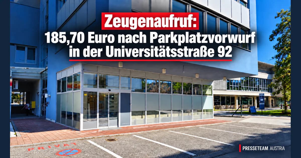 Zeugenaufruf zu 185,70 Euro nach Parkplatzvorwurf an der Universitätsstraße 92 in Klagenfurt KI-bearbeitete Darstellung eines Parkplatzbereichs mit der Aufschrift Zeugenaufruf: 185,70 Euro nach Parkplatzvorwurf in der Universitätsstraße 92