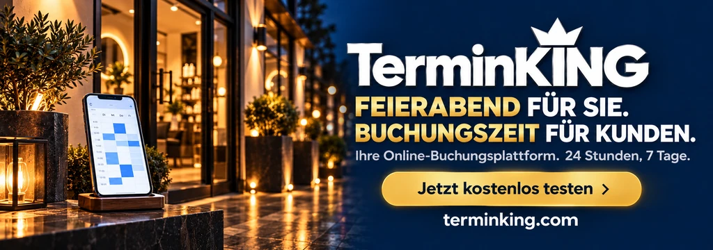 TerminKing – Feierabend für Sie. Buchungszeit für Kunden. Online-Buchungsplattform für Ihren Betrieb. Jetzt kostenlos testen.