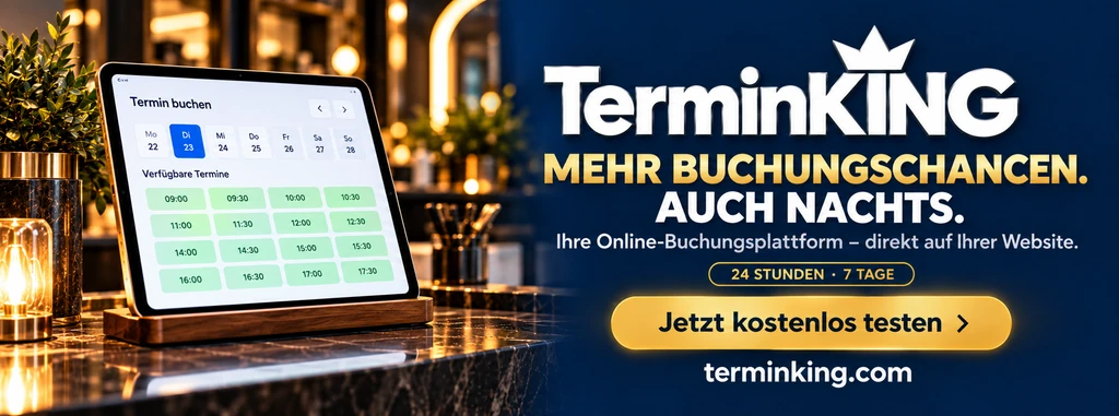 TerminKing – Mehr Buchungschancen. Auch nachts. Online-Buchungsplattform für Ihren Betrieb. Jetzt kostenlos testen.